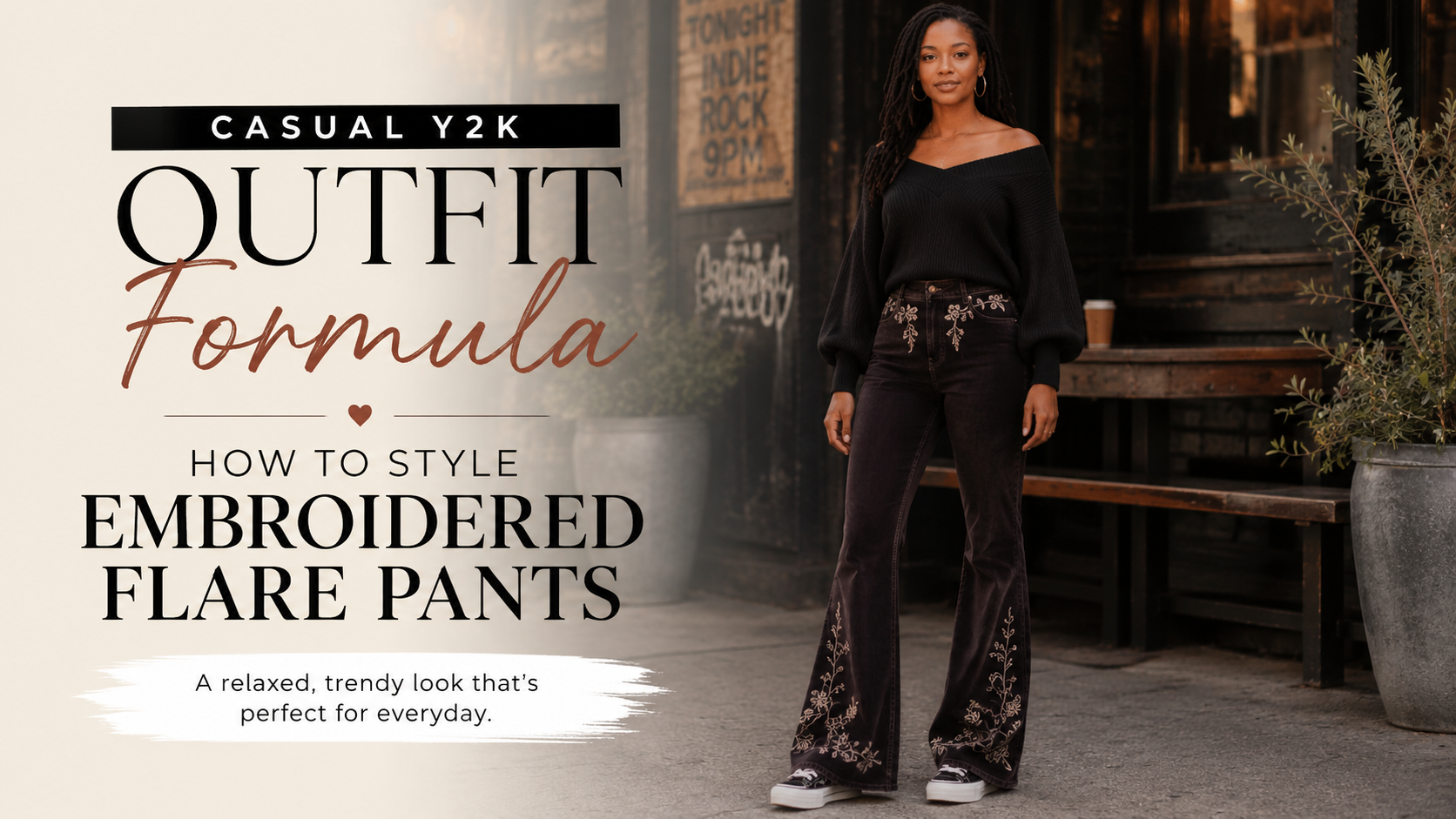 Casual Y2K Outfit Formula: How to Style Embroidered Flare Pants